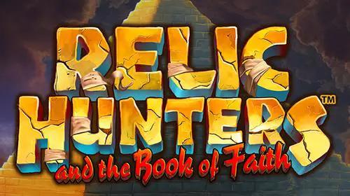 Relic Hunters and the Book of Faith