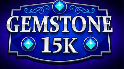 Gemstone 15k