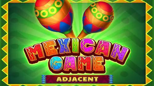 Mexican Game