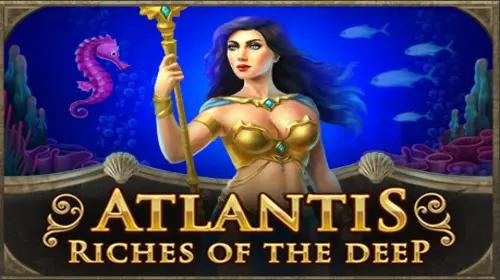 Atlantis - Riches of the Deep