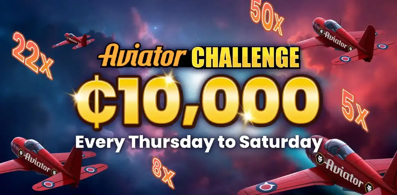 Join the weekly Avaitor Challenges and fly towards your share of GHS 10,000 in freebets.