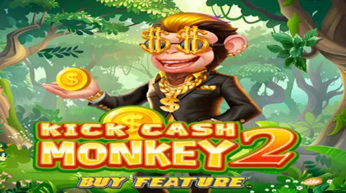 Kick Cash Monkey 2 Buy Feature coverImage