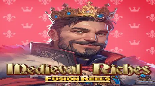 Medieval Riches Fusion Reels coverImage